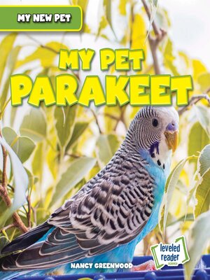cover image of My Pet Parakeet